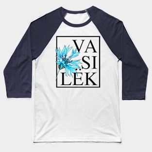 Vasilek Baseball T-Shirt